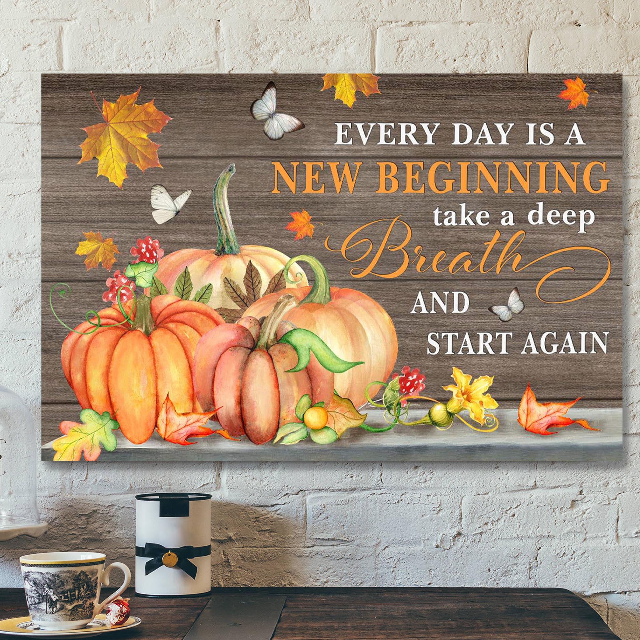 Bible Verse Canvas – Pumpkin Canvas – Every Day Is A New Beginning Canvas Wall Art