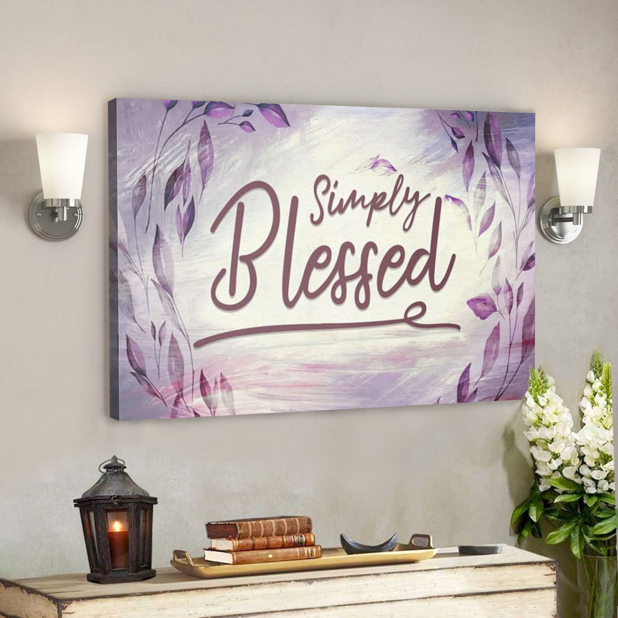 Bible Verse Canvas – Simply Blessed Canvas Wall Art – Scripture Canvas Wall Art