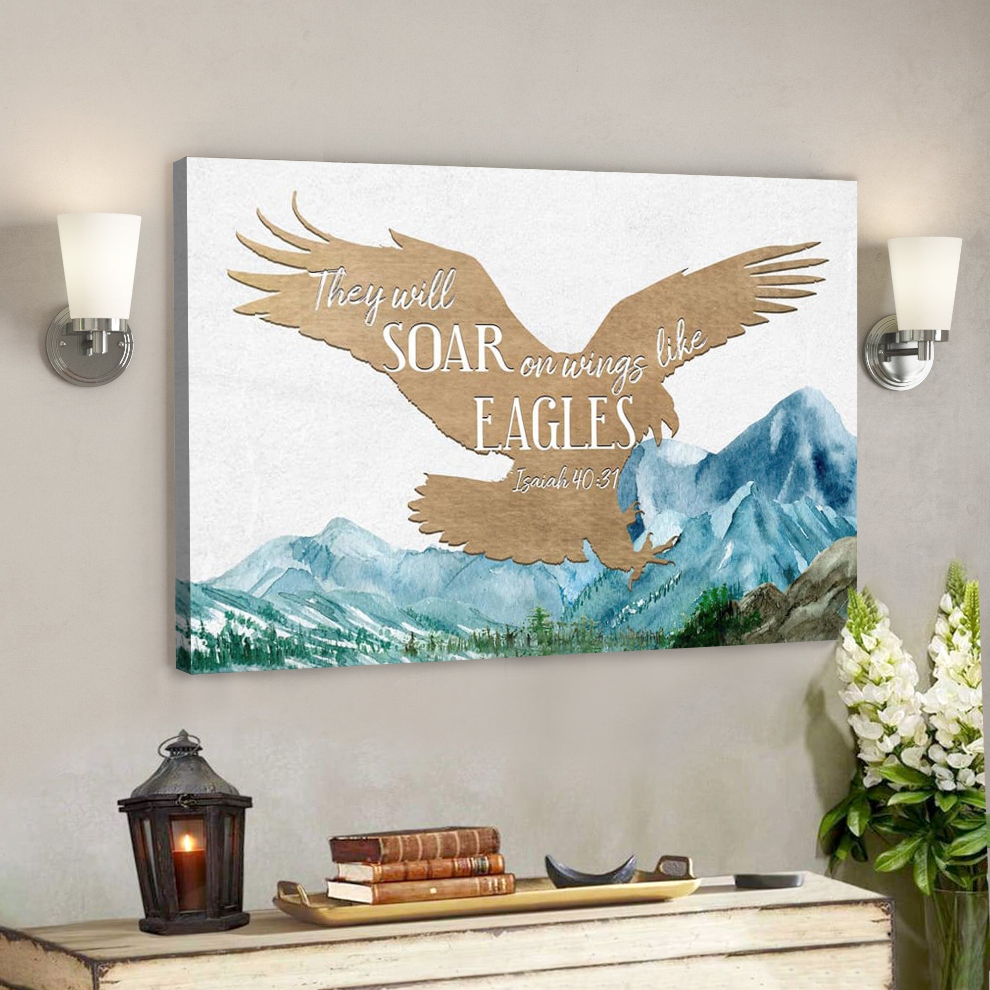 Bible Verse Canvas – They Will Soar On Wings Like Eagles Isaiah 4031 Canvas – Scripture Canvas Wall Art