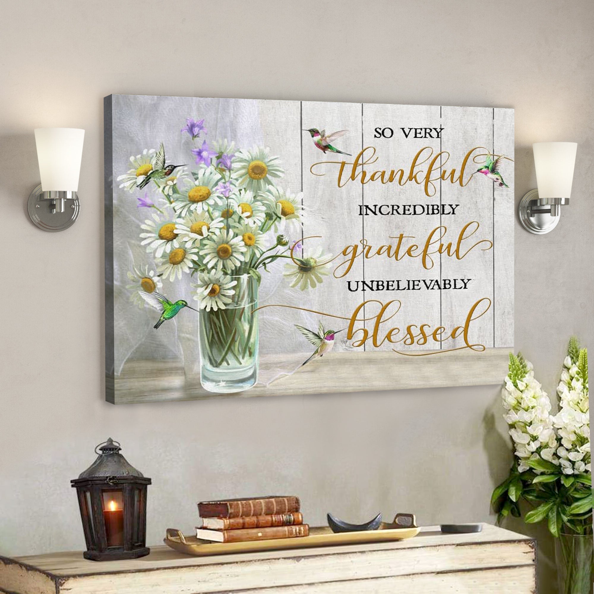 Bible Verse Canvas – Very Thankful Incredibly Grateful Unbelievably Blessed Canvas Wall Art – Scripture Canvas Wall Art