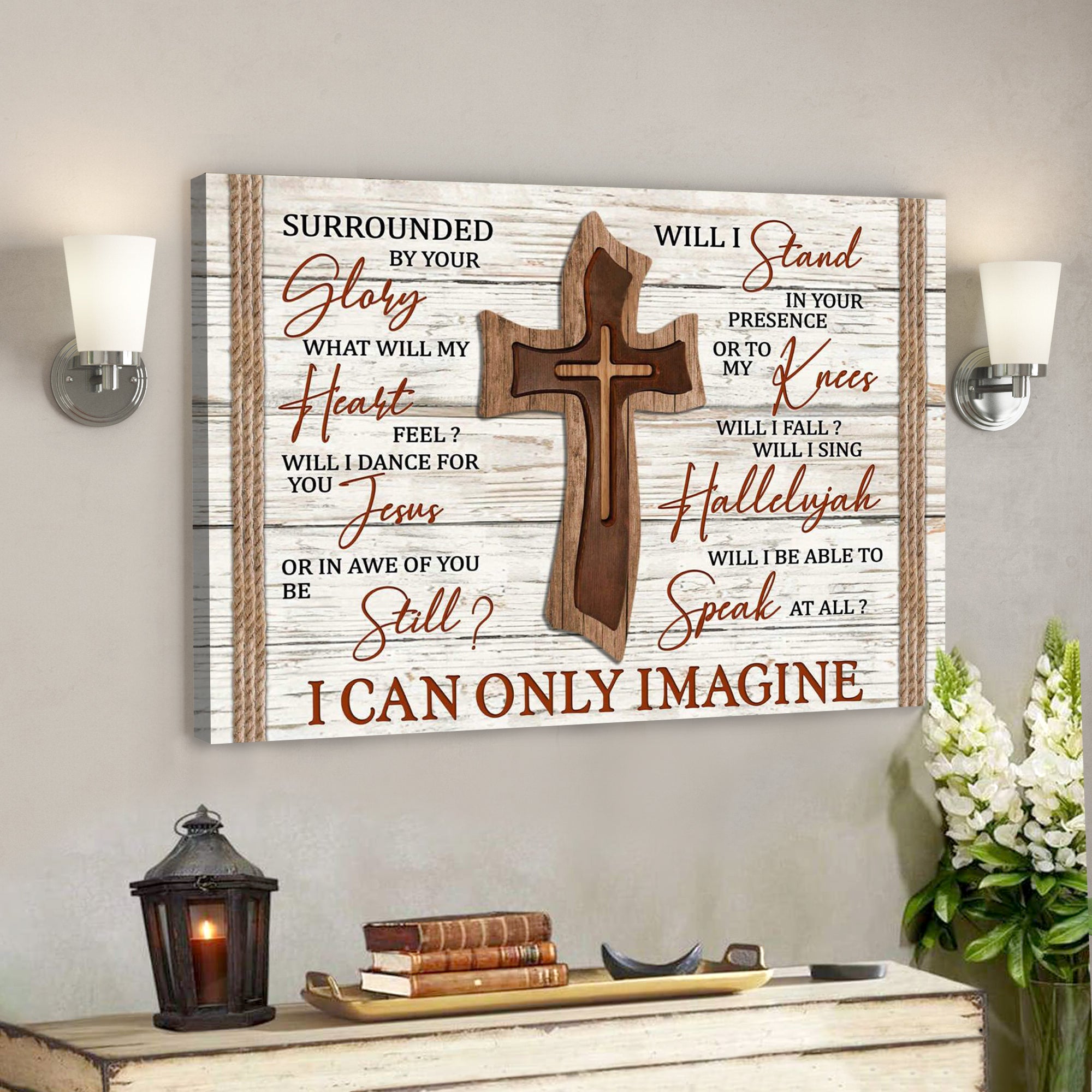 Bible Verse Canvas – Wooden Cross Canvas – I Can Only Imagine Canvas Wall Art – Scripture Canvas Wall Art