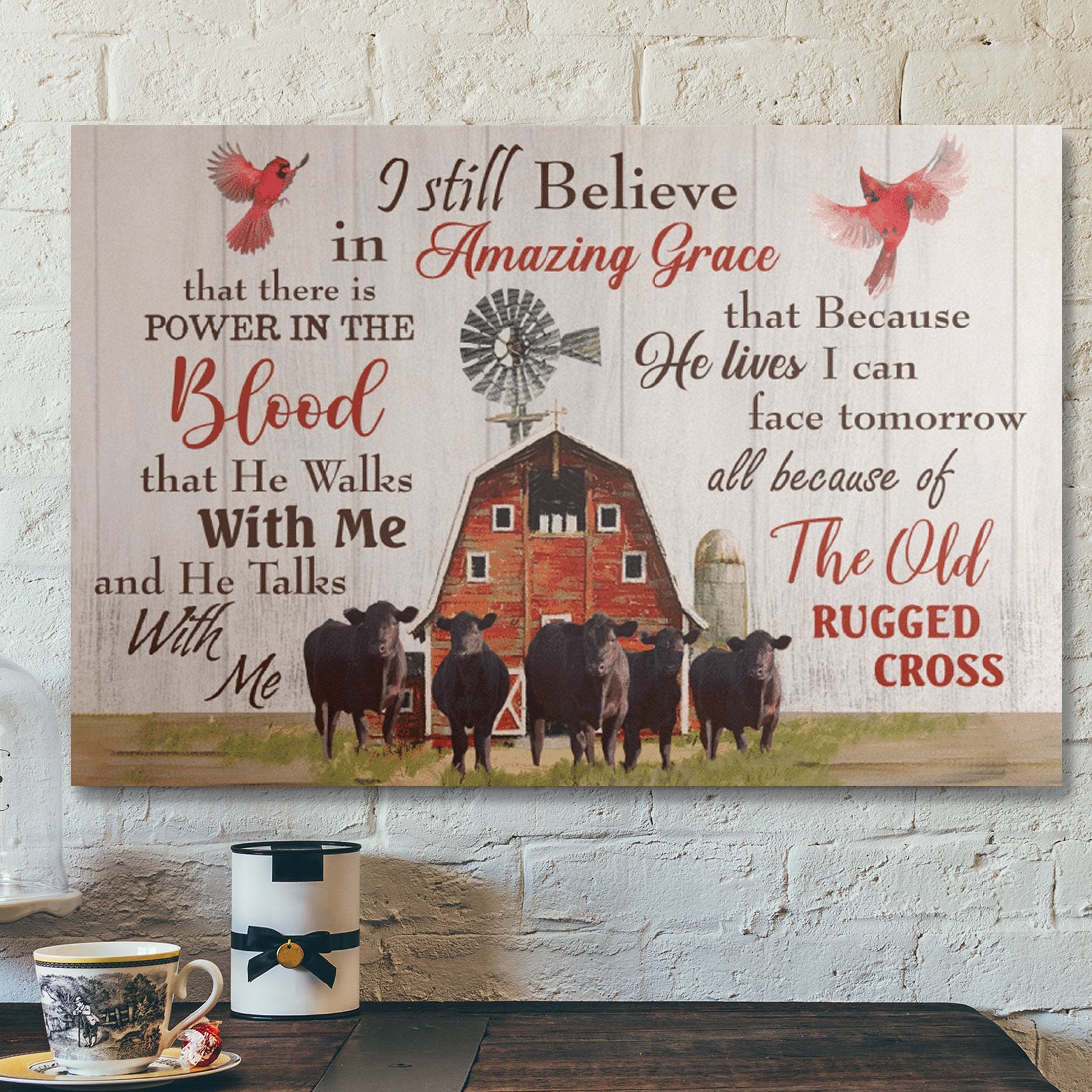 Bible Verse Wall Art Canvas – Cow – I Still Believe In Amazing Grace Canvas