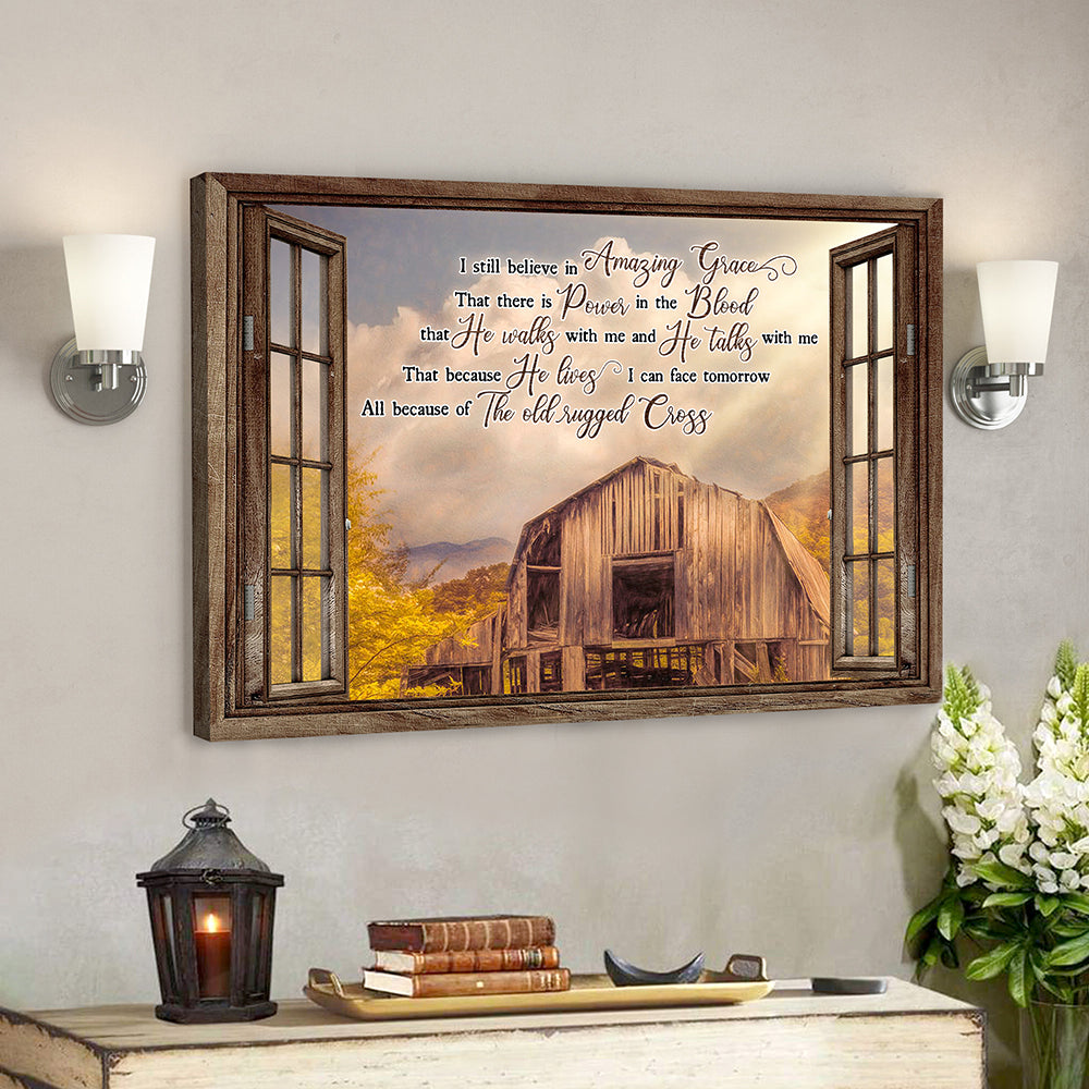 Bible Verse Wall Art Canvas – Jesus Canvas Art – I Still Believe In Amazing Grace Christian Canvas