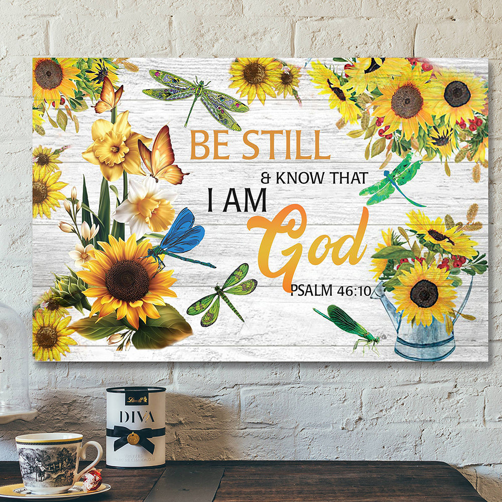 Bible Verse Wall Art Canvas – Jesus Canvas Art – Scripture Canvas – Be Still Know That I Am God Canvas Poster