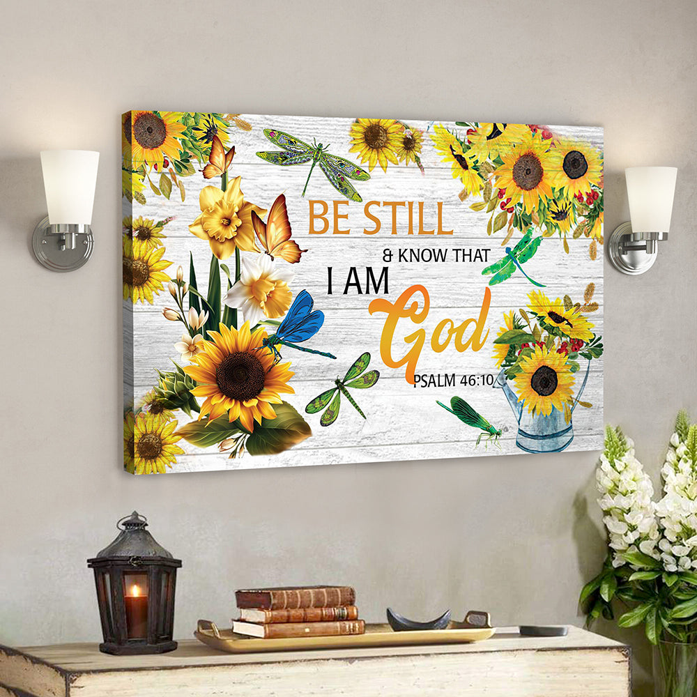 Bible Verse Wall Art Canvas – Jesus Canvas Art – Scripture Canvas – Be Still Know That I Am God Canvas Poster