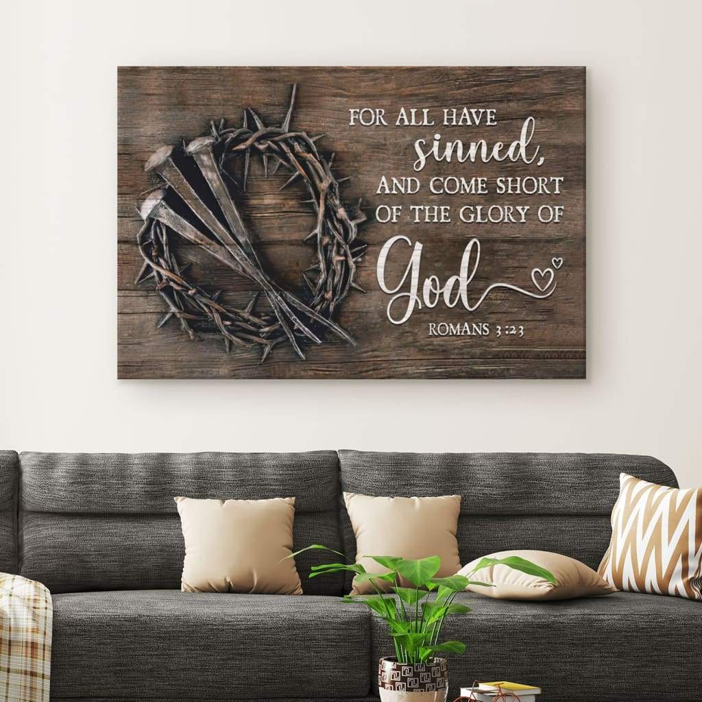 Bible Verse Wall Art For All Have Sinned Kjv Romans 323 Canvas Print – Religious Wall Decor