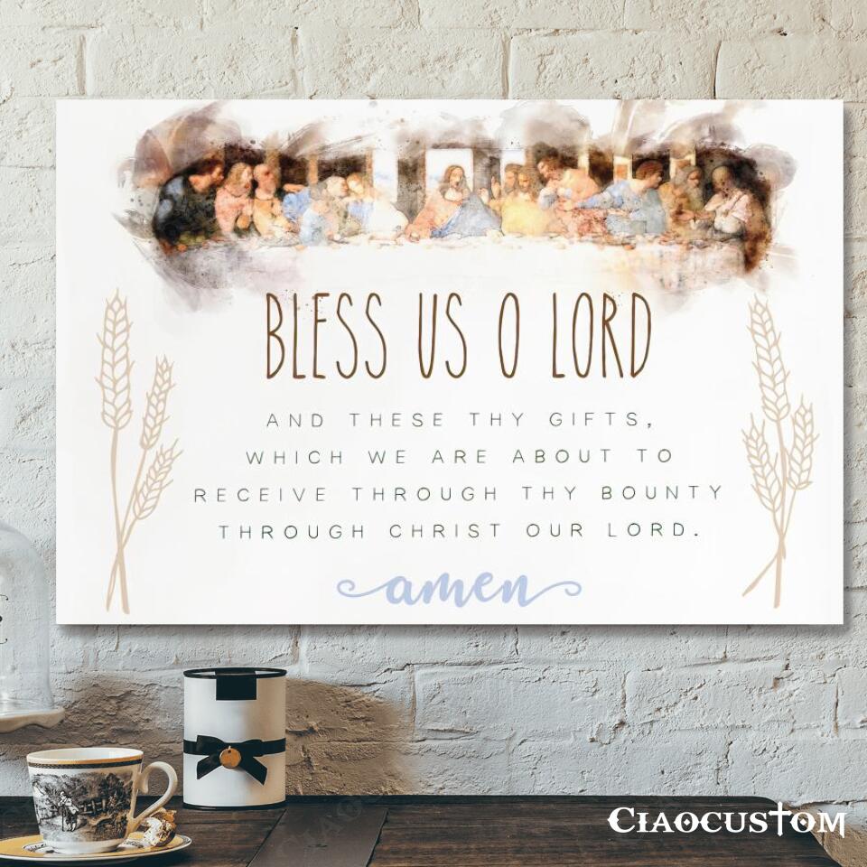 Bless Us O Lord – Jesus Canvas Wall Art – Bible Verse Canvas – Christian Canvas Wall Art