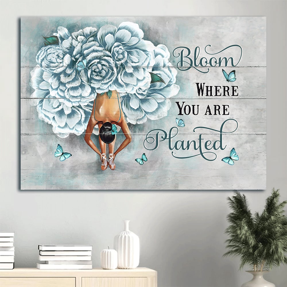 Blue Flower Dress Ballet Drawing Butterfly Bloom Where You Are Planted Canvas Wall Art – Christian Wall Decor