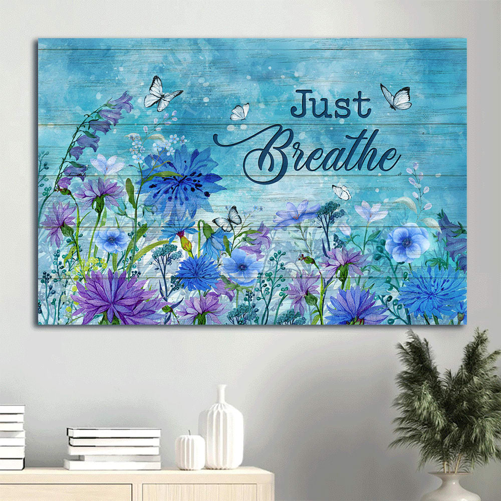 Blue Flower Garden Pretty Butterfly Spring Painting Just Breathe Canvas Wall Art – Christian Wall Decor