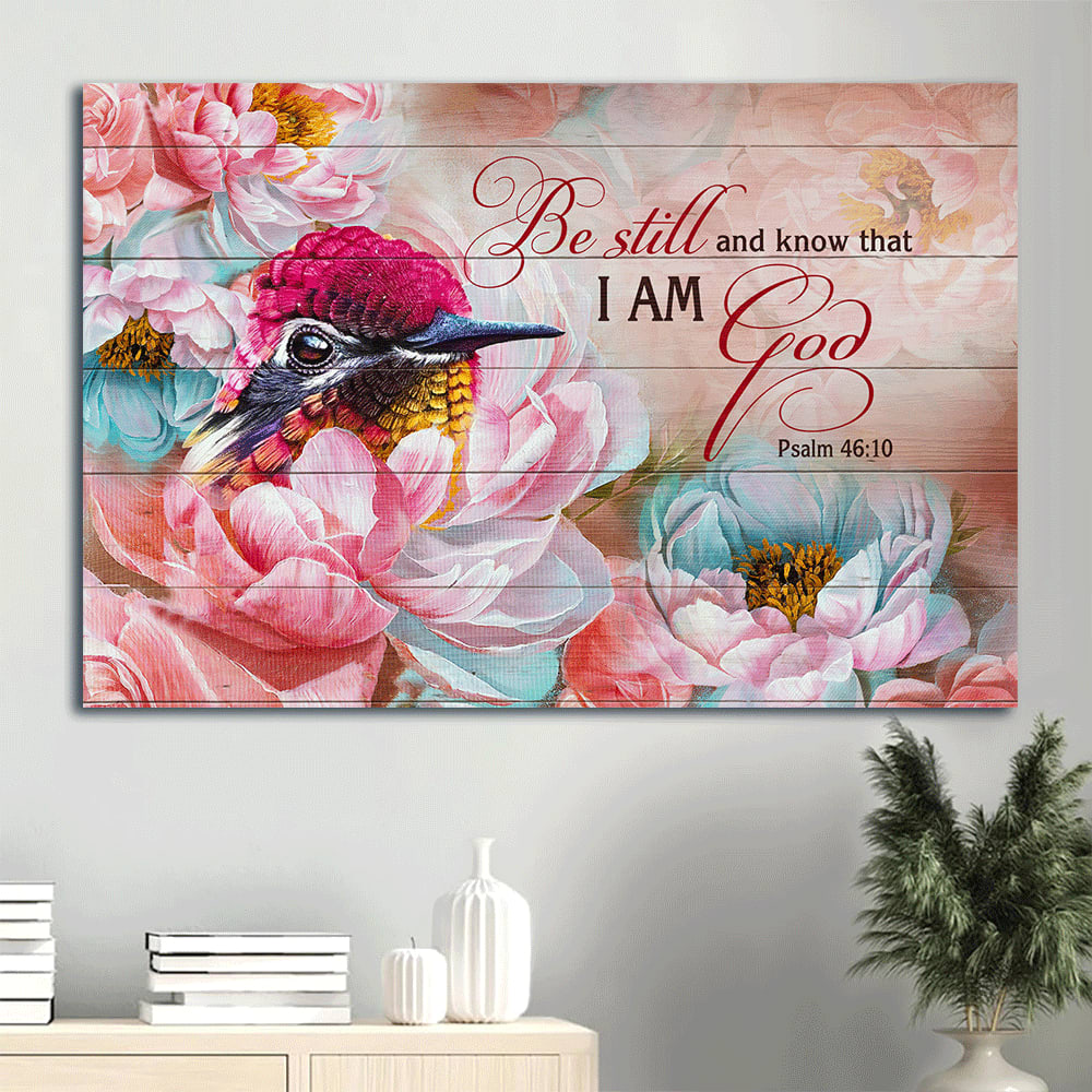 Brilliant Hummingbird Pink Camellia Flower Be Still And Know That I Am God Canvas Wall Art – Christian Wall Decor