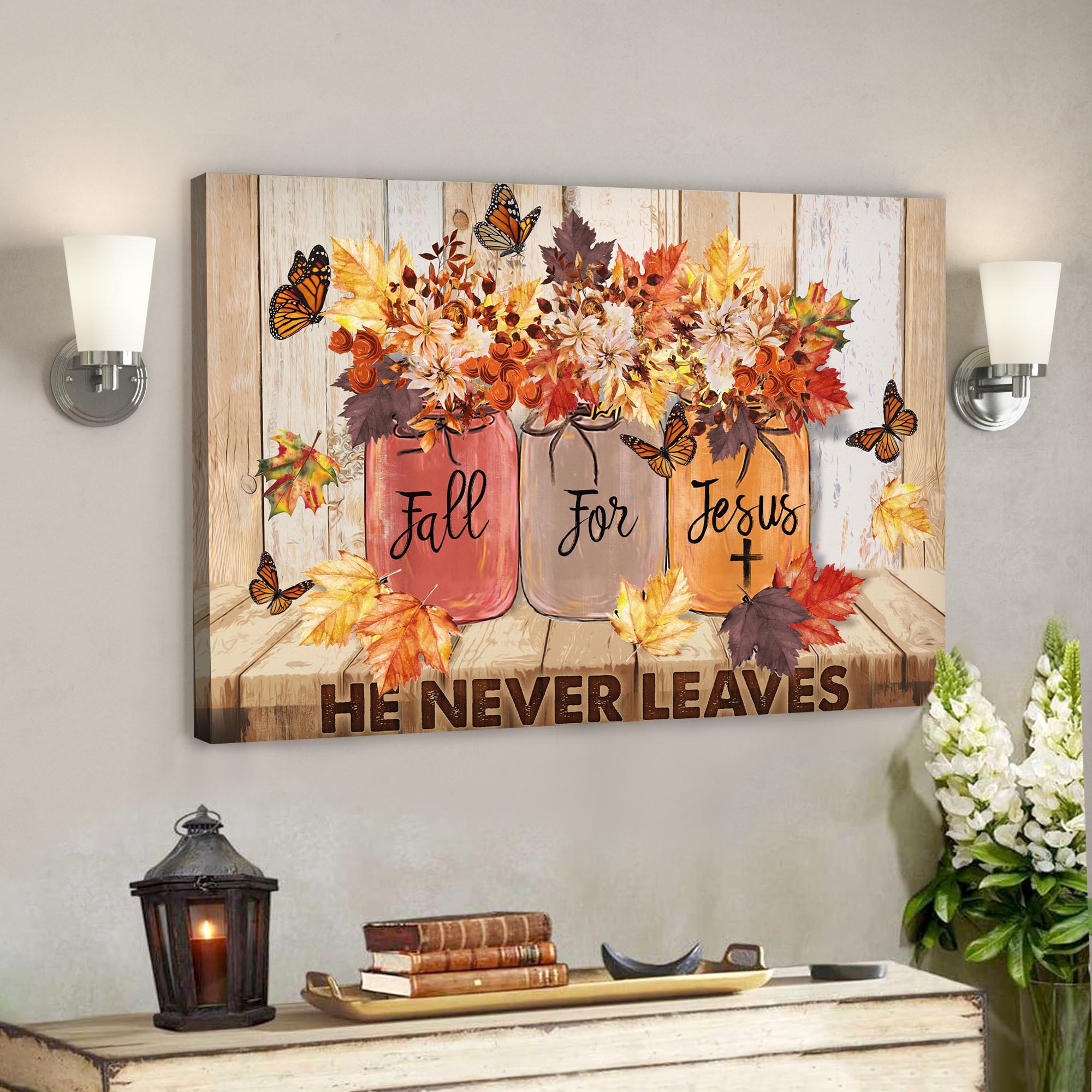 Butterfly Canvas – Fall For Jesus He Never Leaves Canvas Wall Art – Bible Verse Canvas – Scripture Canvas Wall Art