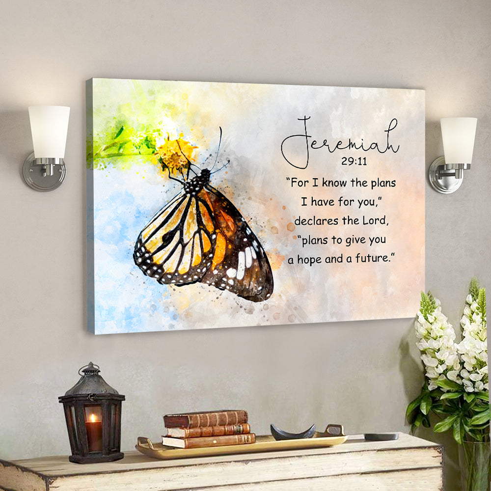 Butterfly – Jeremiah 29:11 – Bible Verse Canvas – Scripture Canvas Wall Art