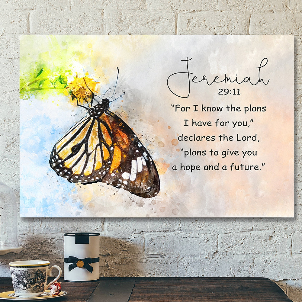 Butterfly – Jeremiah 29:11 – Bible Verse Canvas – Scripture Canvas Wall Art