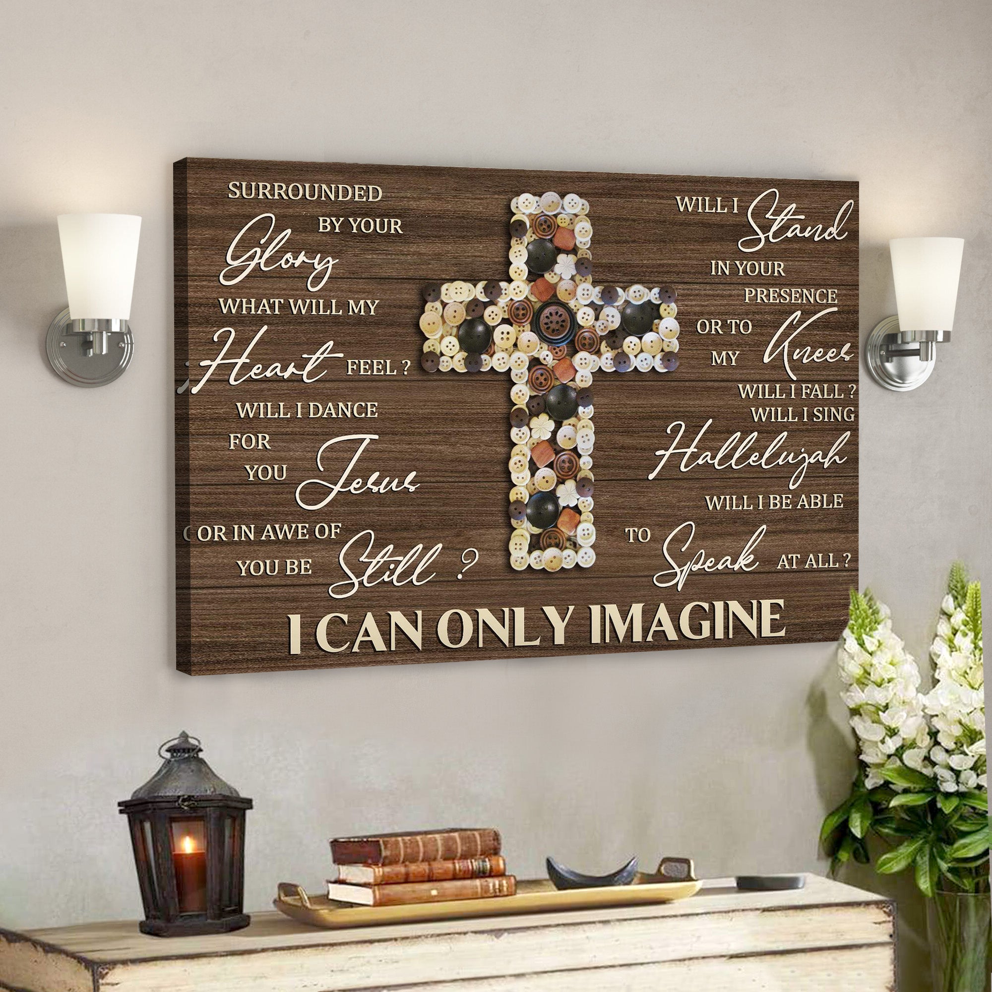 Button Cross – I Can Only Imagine Canvas Wall Art – Bible Verse Canvas – Scripture Canvas Wall Art