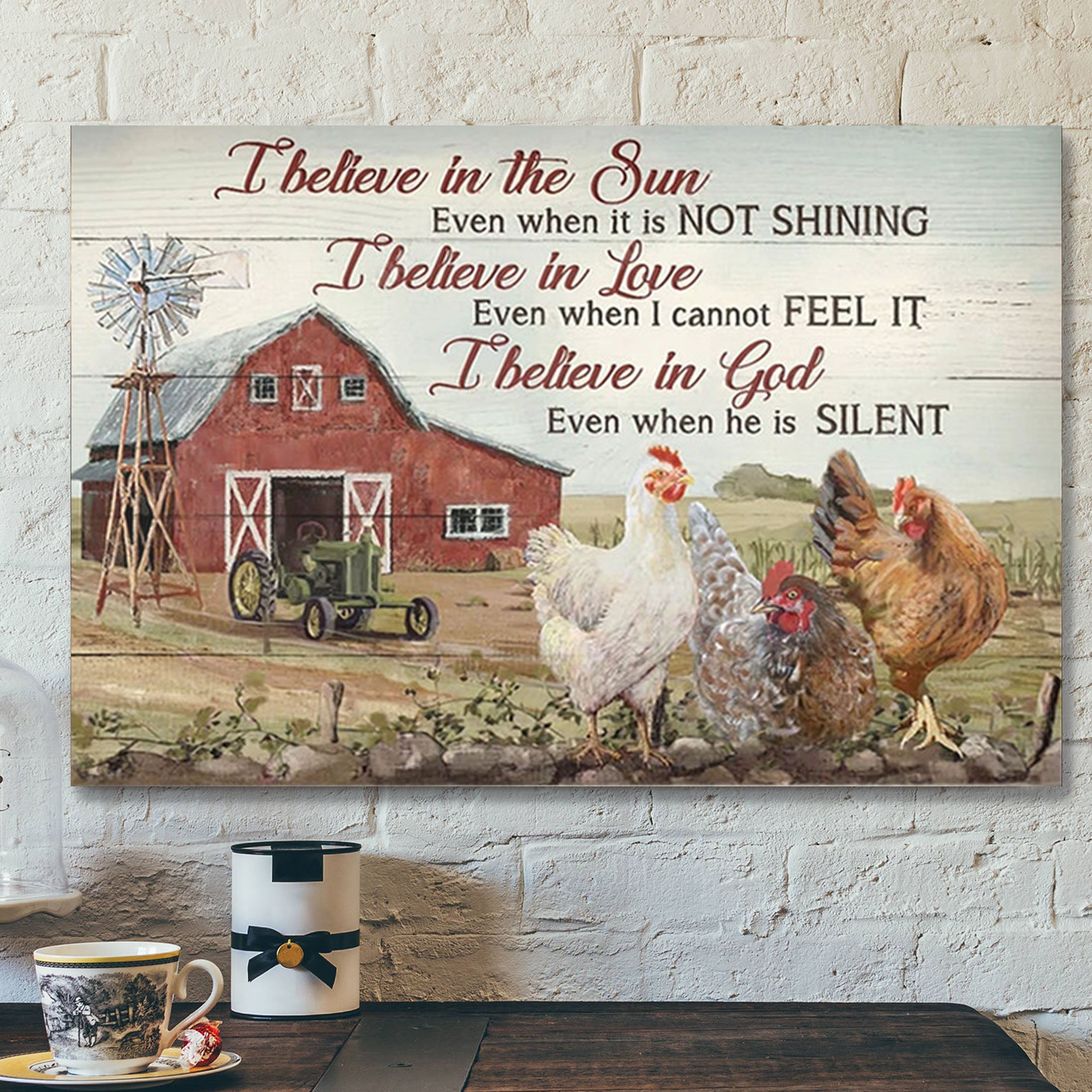 Chicken Old Barn – I Believe In God Even When He Is Silent Canvas – Bible Verse Canvas Wall Art – Scripture Canvas