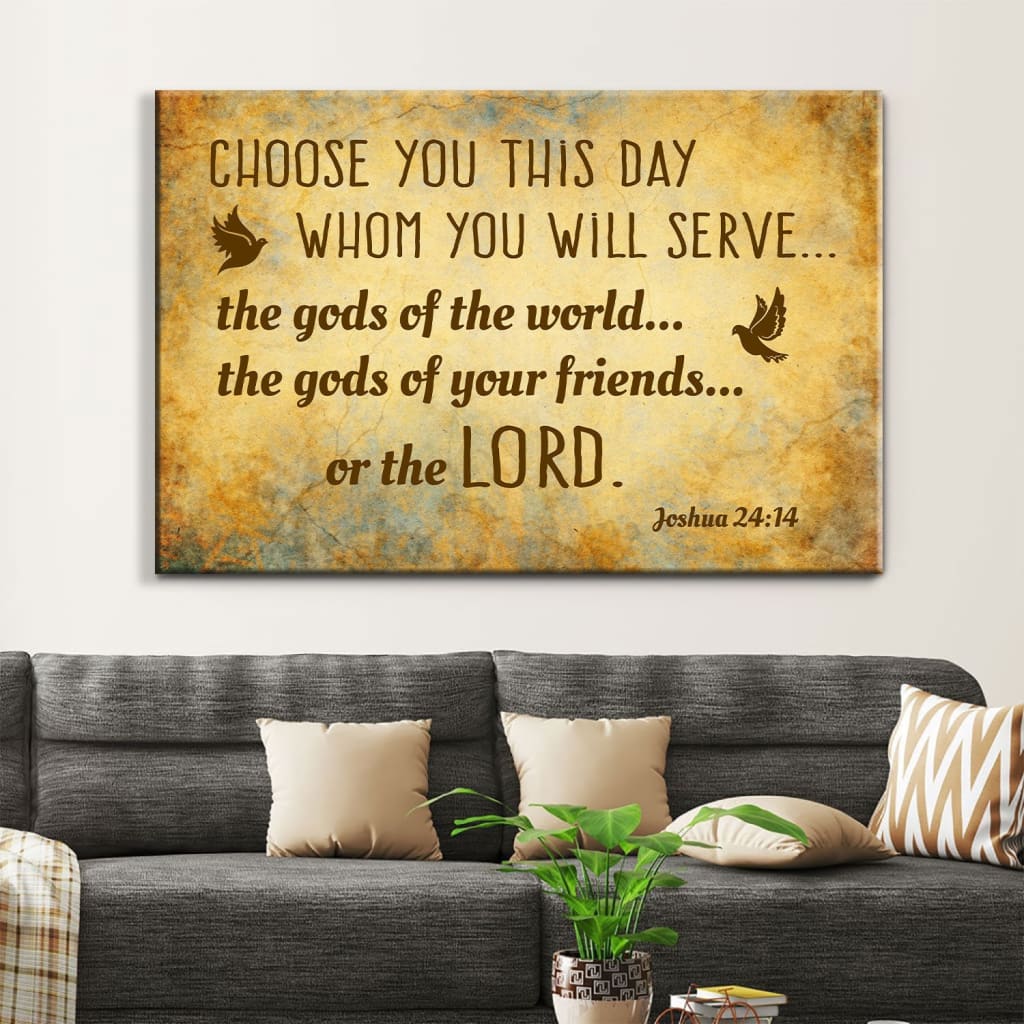 Choose You This Day Joshua 2414 Bible Verse Wall Art Canvas Print – Religious Wall Decor