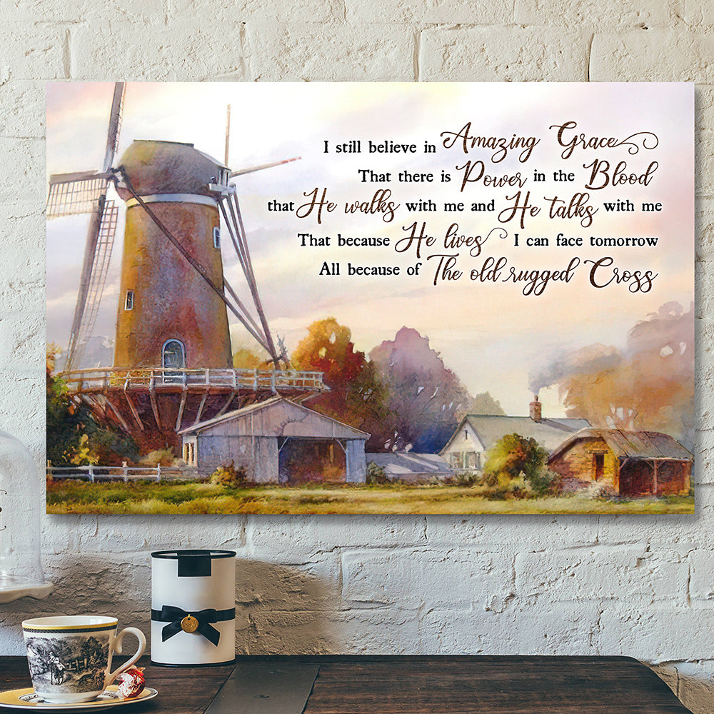 Christian Canvas Art – God Wall Art – I Still Believe In Amazing Grace Christian Canvas