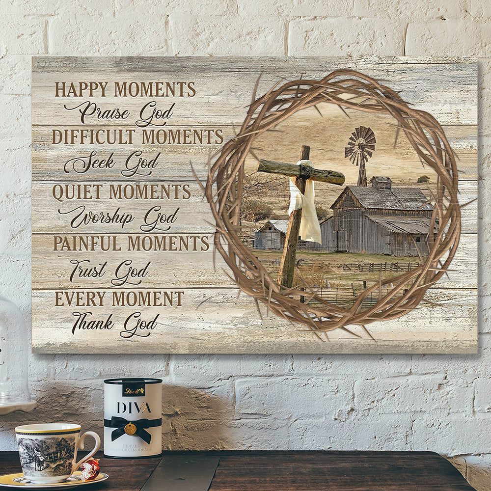 Christian Canvas Wall Art – Scripture Wall Decor – Happy Moments Praise God Canvas Poster