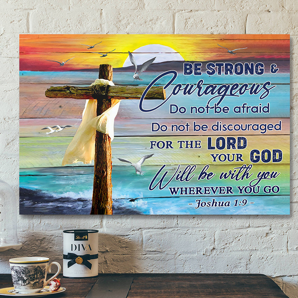 Christian Canvas Wall Art – Scripture Wall Decor – Jesus Canvas – Be Strong & Courageous