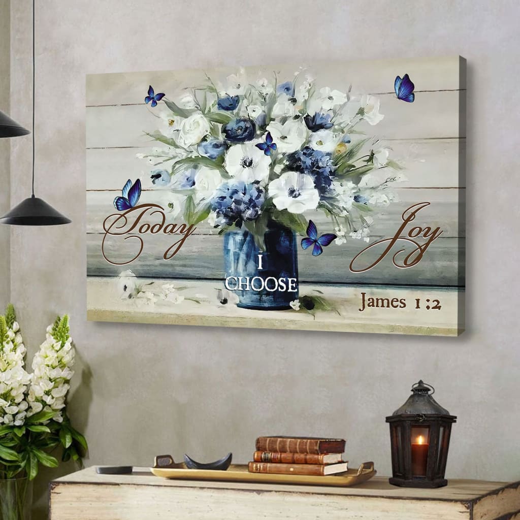 Christian Wall Art Butterfly Flower, Today I Choose Joy Wall Art Canvas Print – Religious Wall Decor