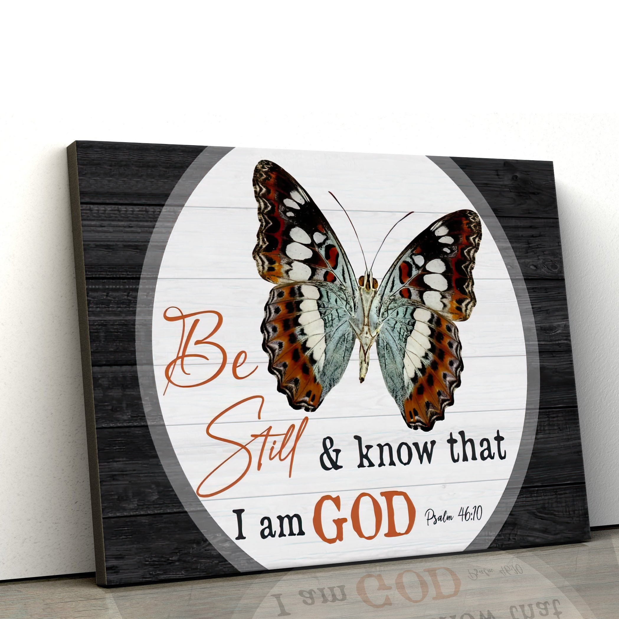 Christian Wall Art Canvas Be Still And Know That I Am God Butterflies – Art For Wall