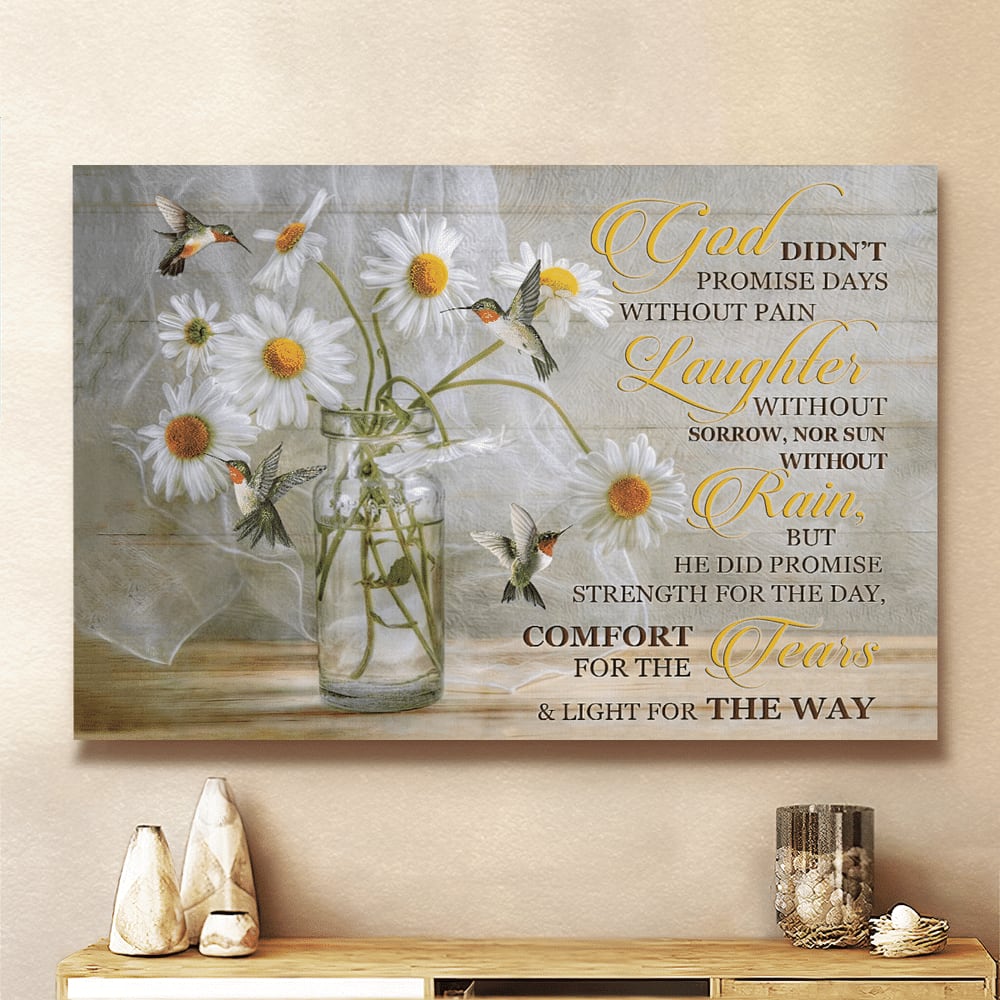 Christian Wall Art Hummingbird God Didn’t Promise Days Without Pain Canvas Wall Art – Christian Poster – Religious Wall Decor