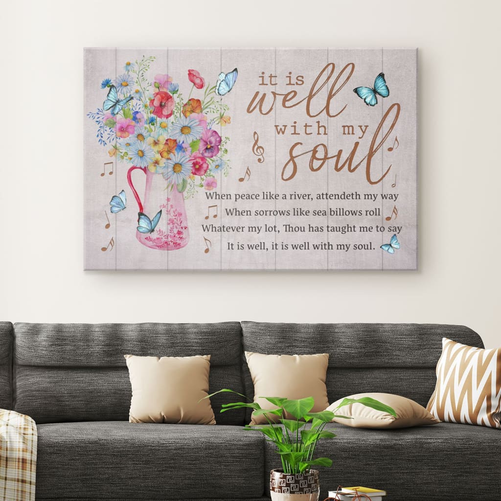 Christian Wall Art It Is Well With My Soul Butterfly Floral Canvas Wall Art – Religious Wall Decor