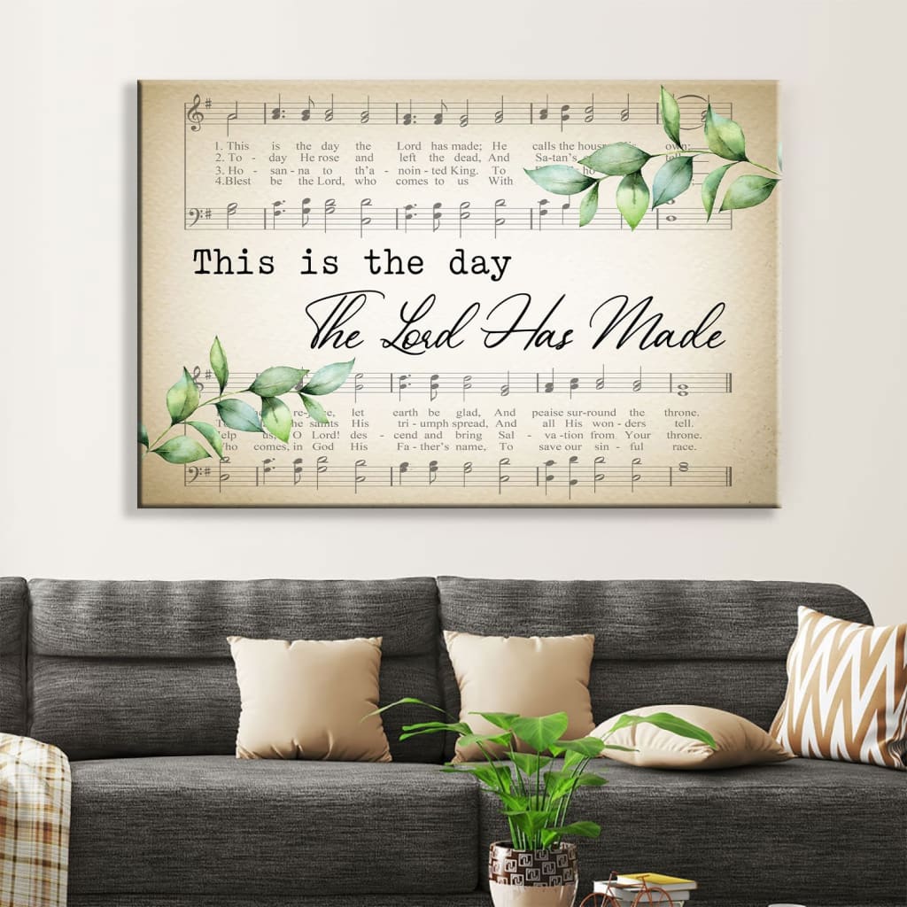 Christian Wall Art This Is The Day The Lord Has Made Sheet Music Wall Art Canvas – Religious Wall Decor