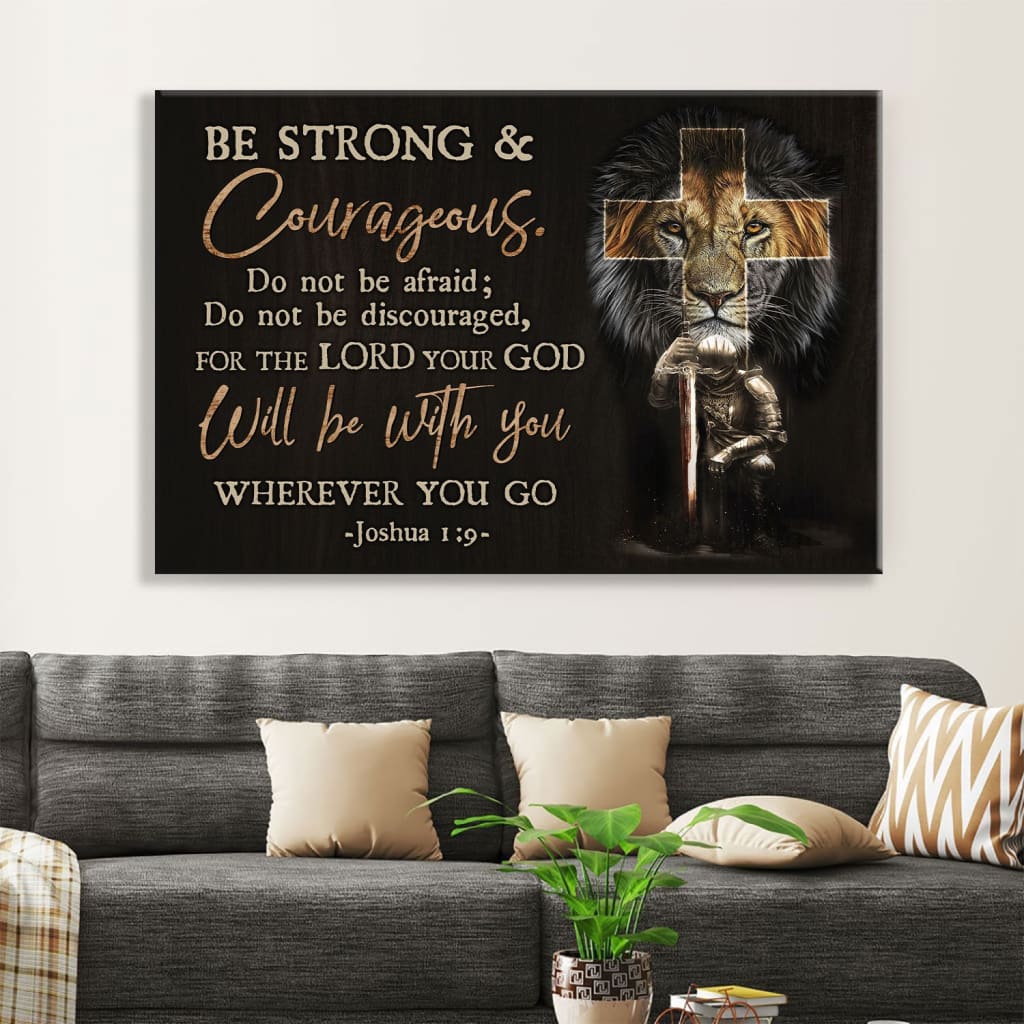 Christian Warrior, Be Strong And Courageous Joshua 19 Wall Art Canvas Print, Christian Wall Decor – Religious Wall Decor