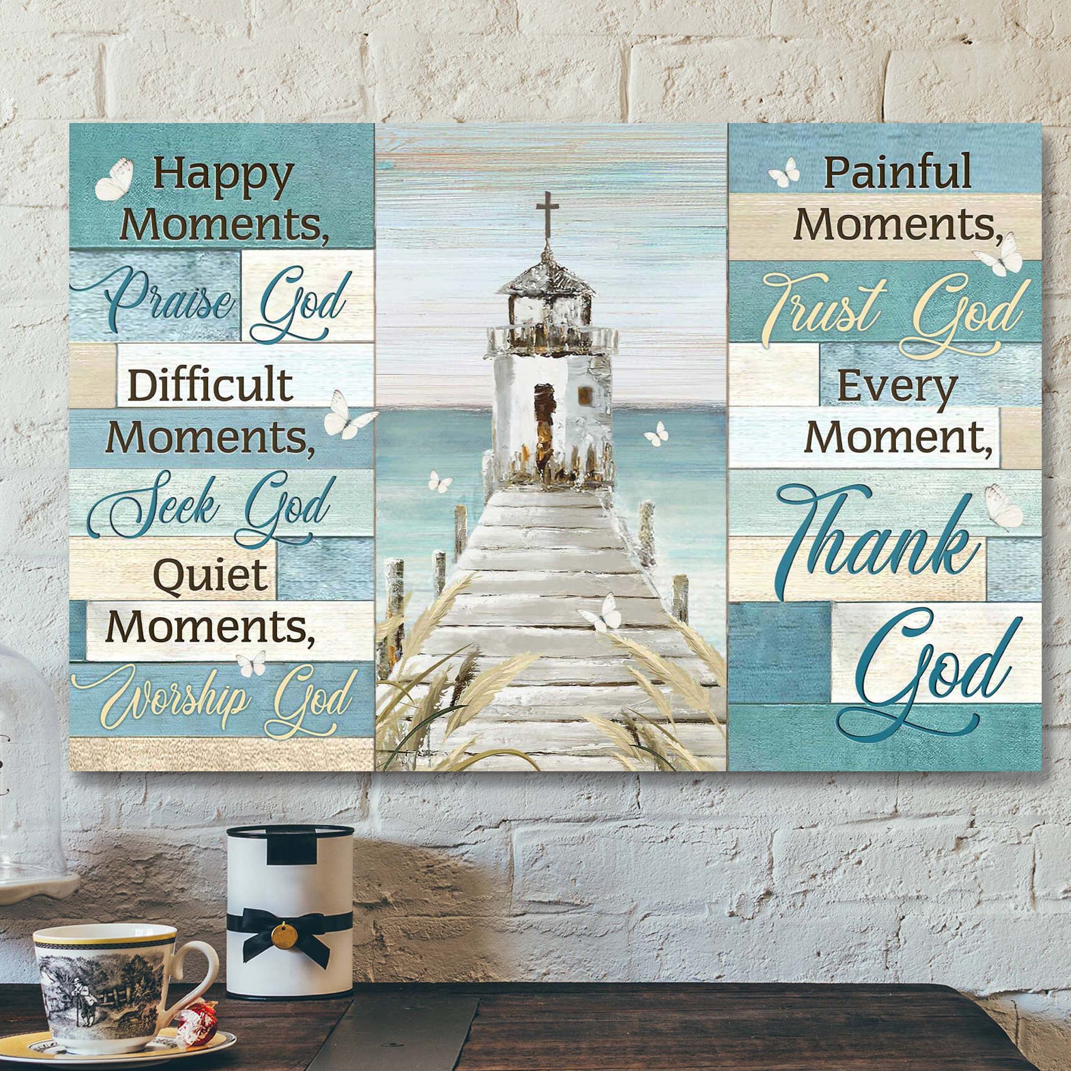 Church By The River – Every Moment Thank God Canvas Wall Art – Bible Verse Canvas – Scripture Canvas Wall Art