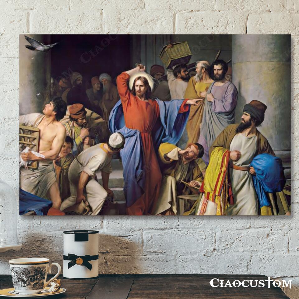 Cleansing Of The Temple Jesus – Jesus Canvas Painting – Jesus Canvas Art – Jesus Poster – Jesus Canvas – Christian Gift