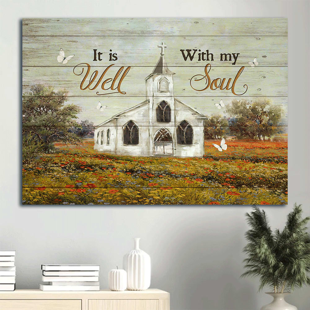 Country Church Painting Colorful Flower Garden White Butterfly It Is Well With My Soul Canvas Wall Art – Christian Wall Decor