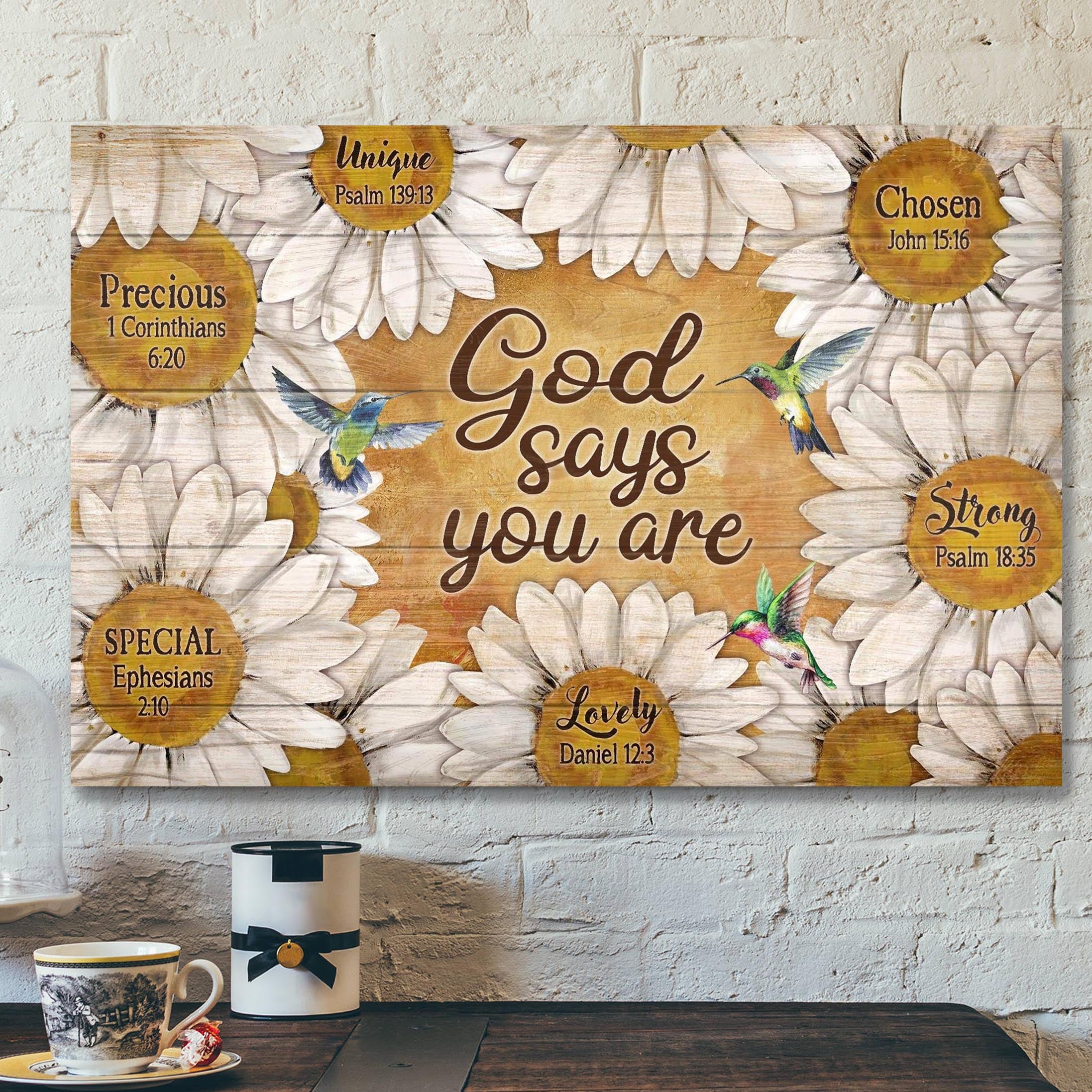 Daisy And Hummingbird – God Says You Are Canvas Wall Art – Bible Verse Canvas – Scripture Canvas Wall Art