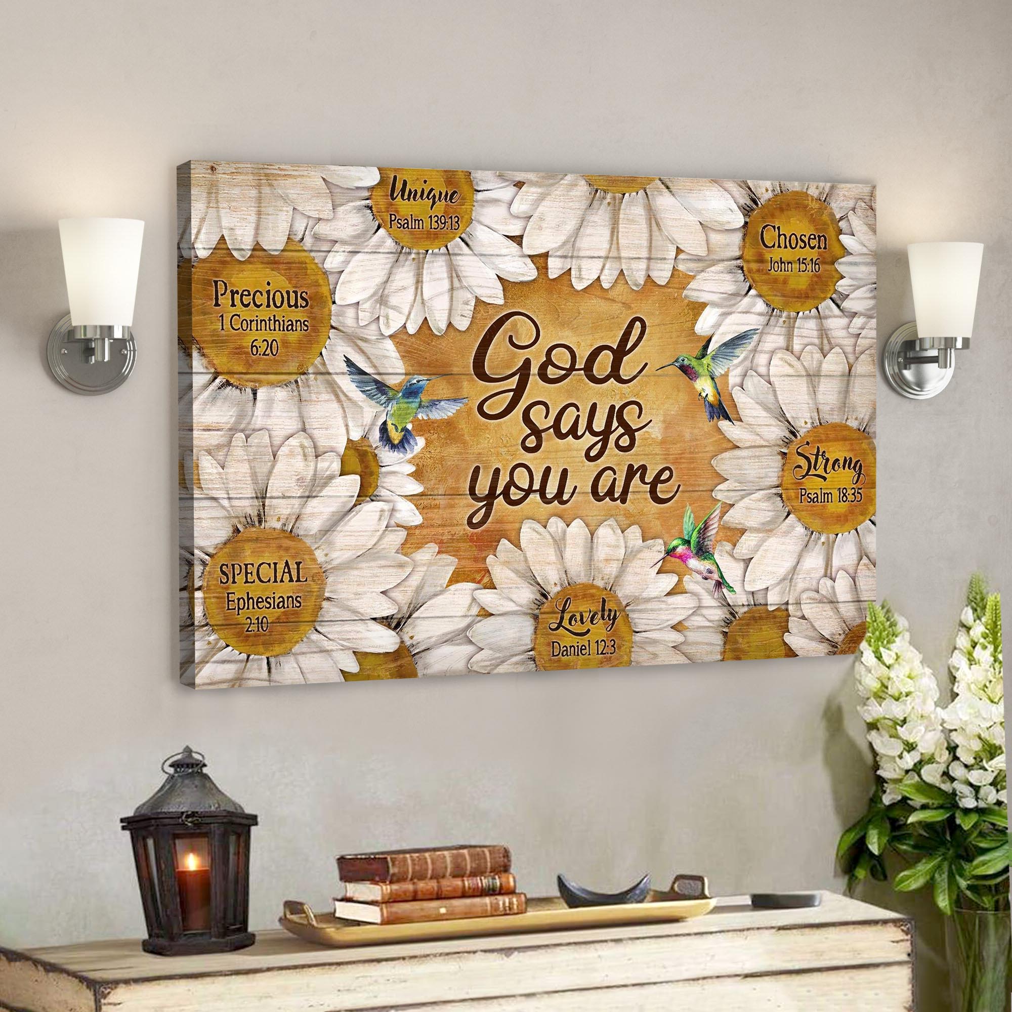 Daisy And Hummingbird – God Says You Are Canvas Wall Art – Bible Verse Canvas – Scripture Canvas Wall Art