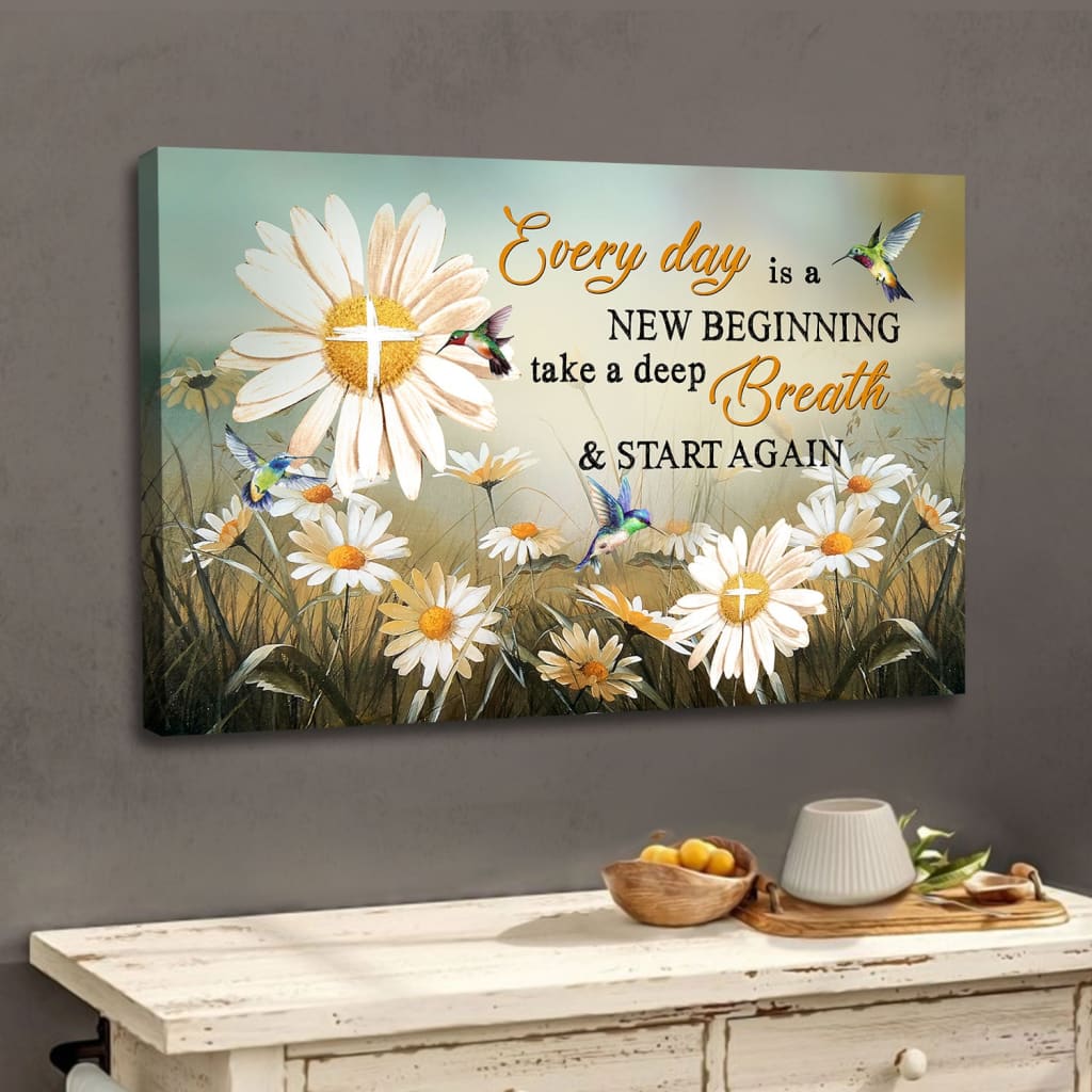 Daisy Flower, Every Day Is A New Beginning Christian Wall Art Canvas – Religious Wall Decor