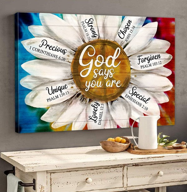 Daisy God Says You Are Canvas Wall Art – Christian Poster – Religious Wall Decor