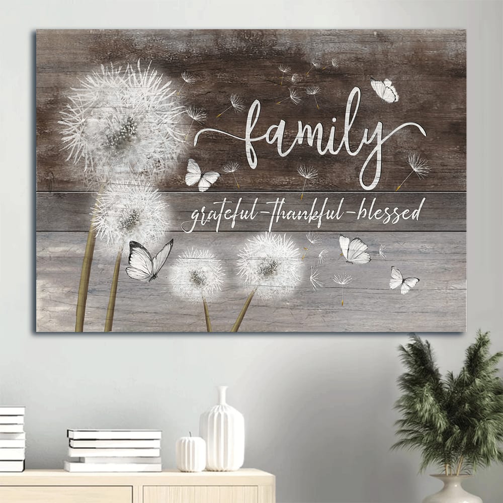 Dandelion Butterfly Canvas Family Grateful Thankful Blessed Canvas Wall Art – Christian Wall Decor