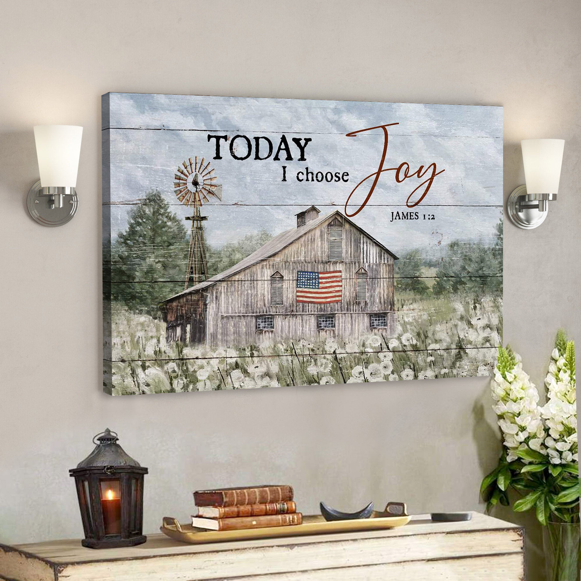 Dandelion Farm With Us Flag – Today I Choose Joy – Bible Verse Canvas – Scripture Canvas Wall Art