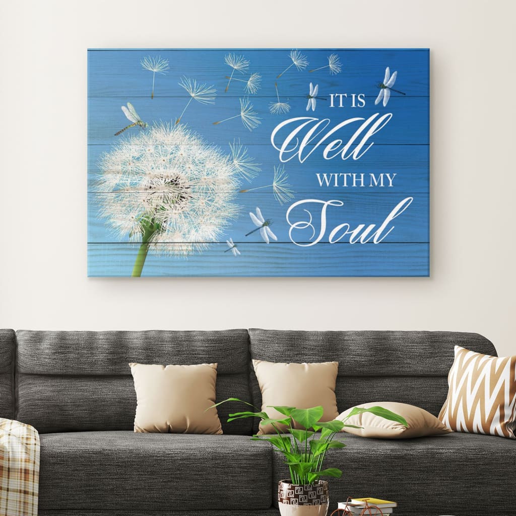 Dandelion It Is Well With My Soul Canvas Wall Art – Christian Canvas – Faith Canvas