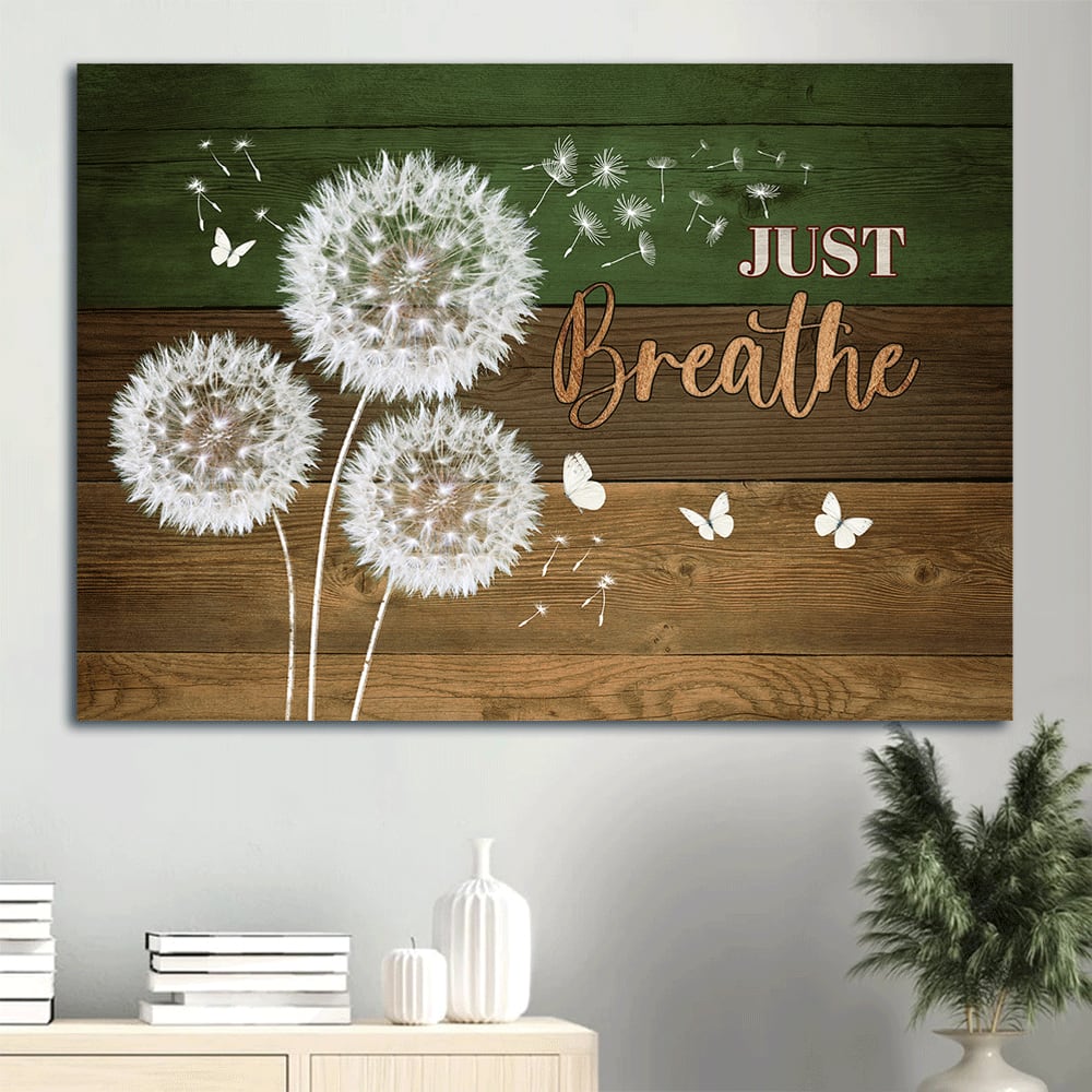 Dandelion Painting Wooden Background White Butterfly Canvas Just Breathe Canvas Wall Art – Christian Wall Decor