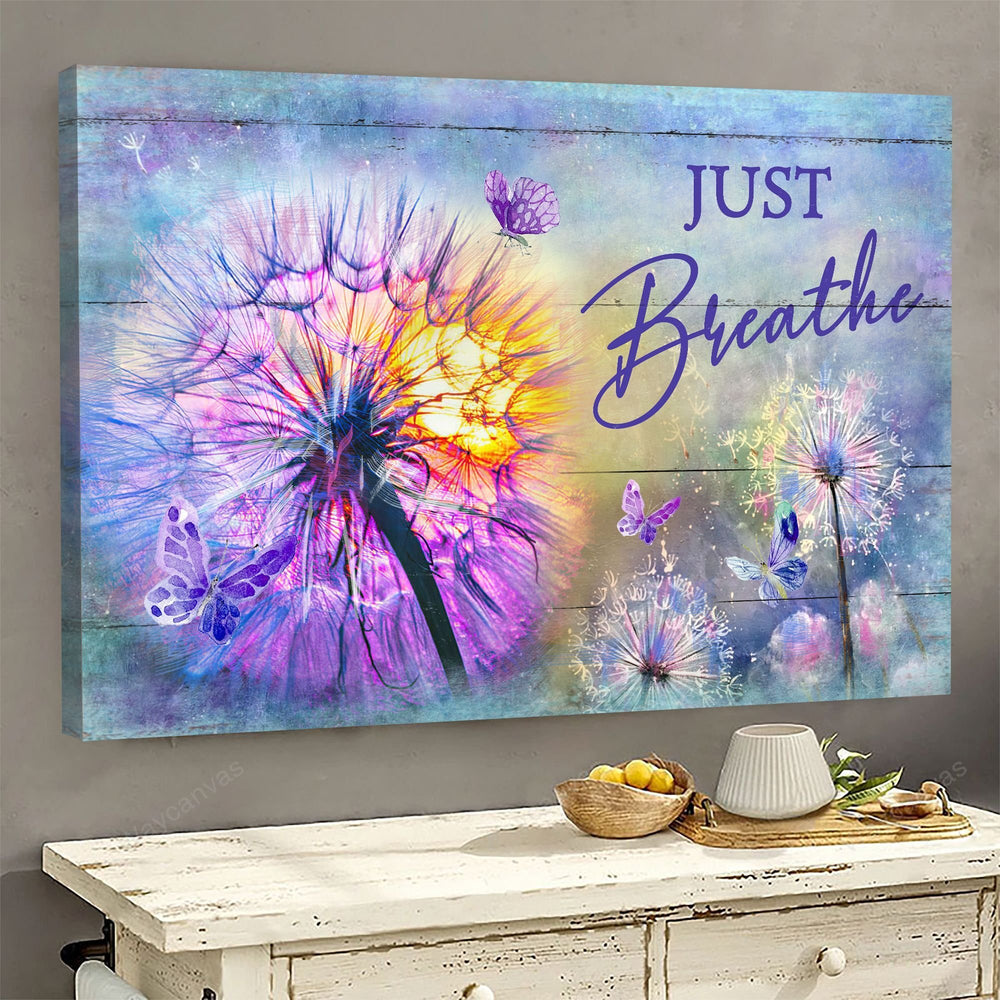 Dandelion Purple Butterfly Just Breathe Canvas Wall Art – Christian Poster – Religious Wall Decor