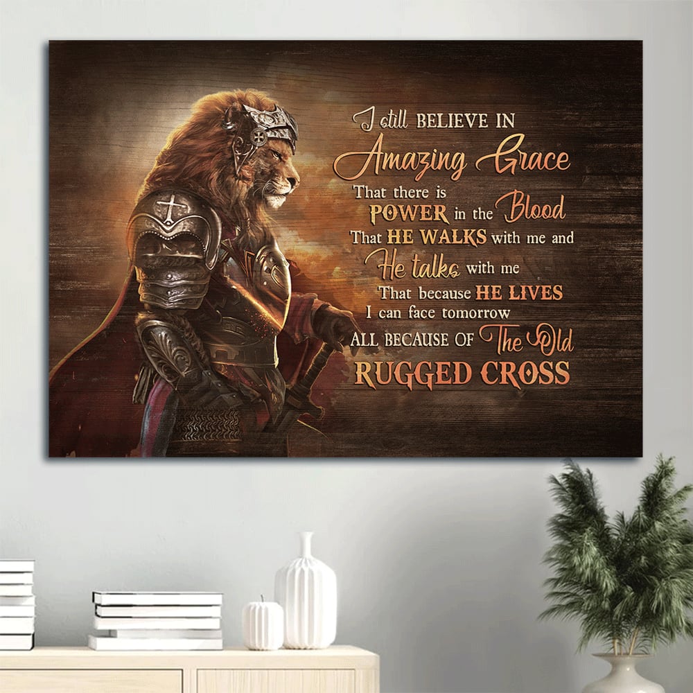 Esus Amazing Warrior King Of Kings Lion Drawing I Still Believe In Amazing Grace Canvas Wall Art – Christian Wall Decor