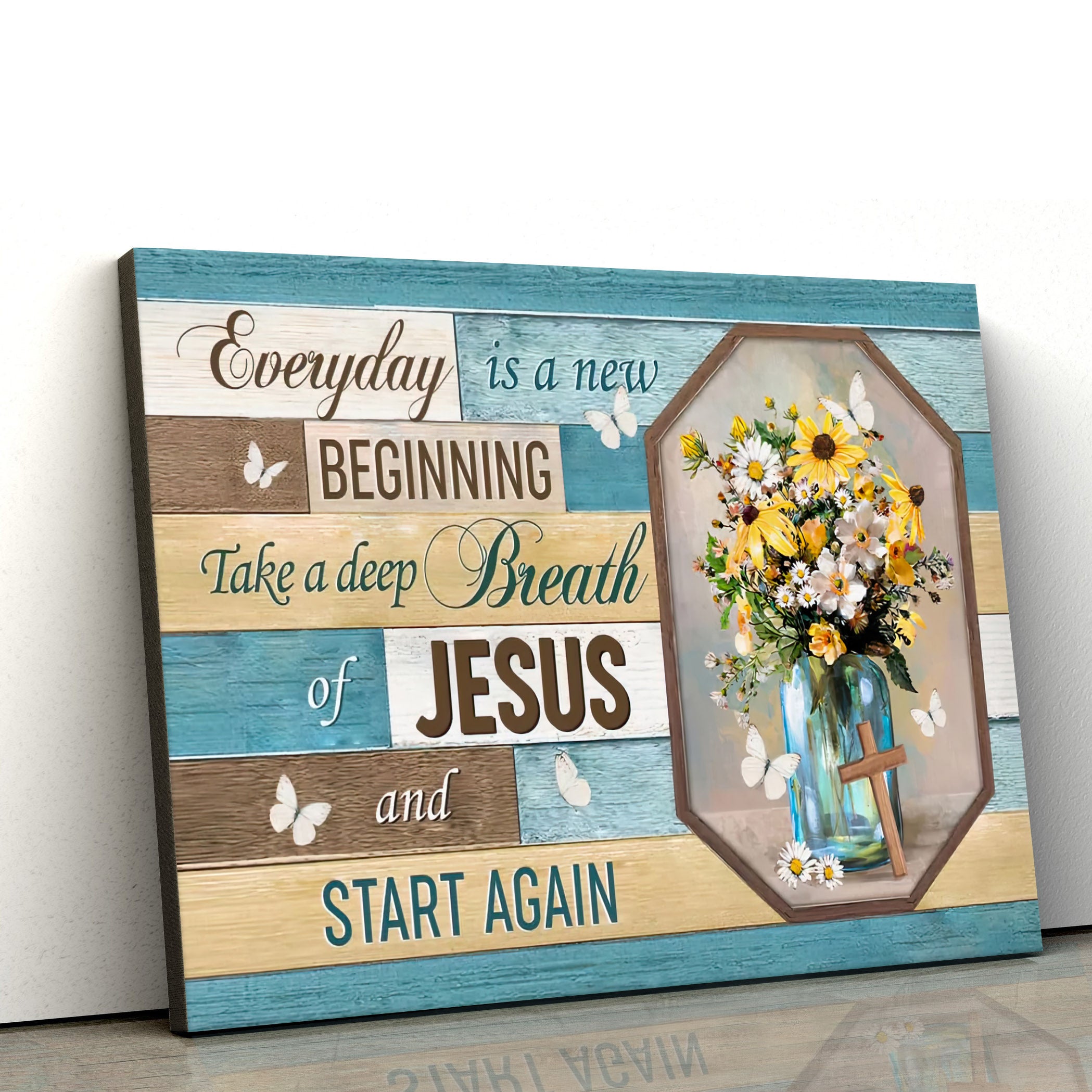 Every Day Is A New Beginning Breath Of Jesus Wall Art Canvas – Christian Decor