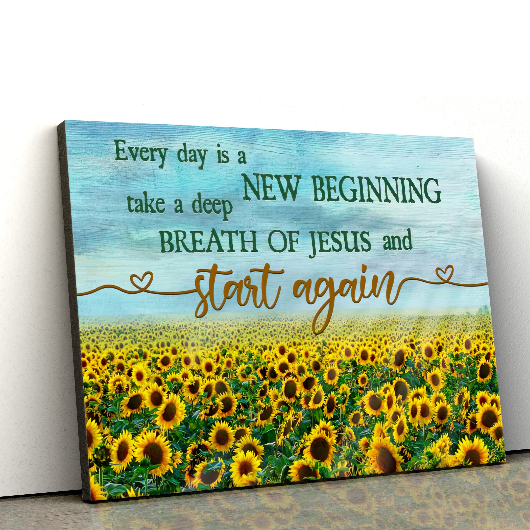 Every Day Is A New Beginning Breath Of Jesus Wall Art Canvas – Sunflower Christian Wall Decor