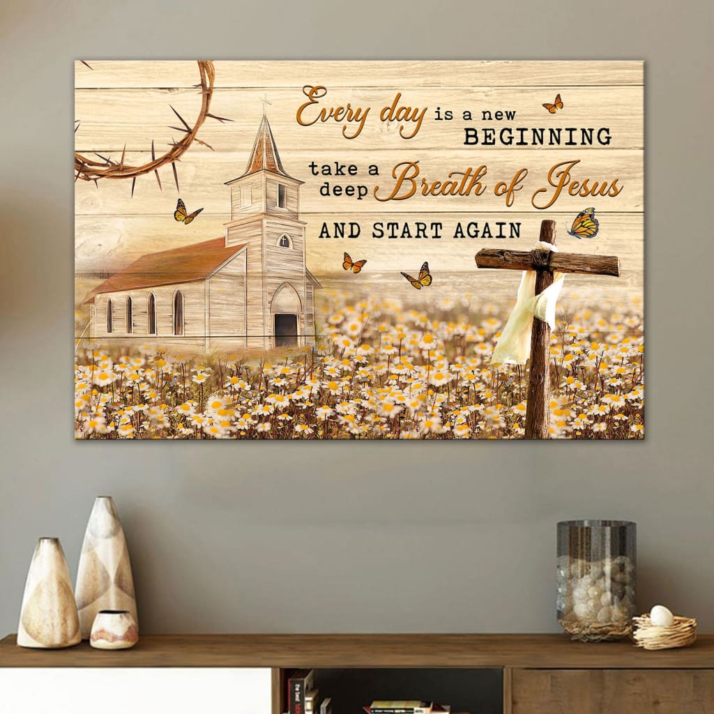 Every Day Is A New Beginning Wall Art Canvas, Farmhouse Christian Wall Decor – Religious Wall Decor