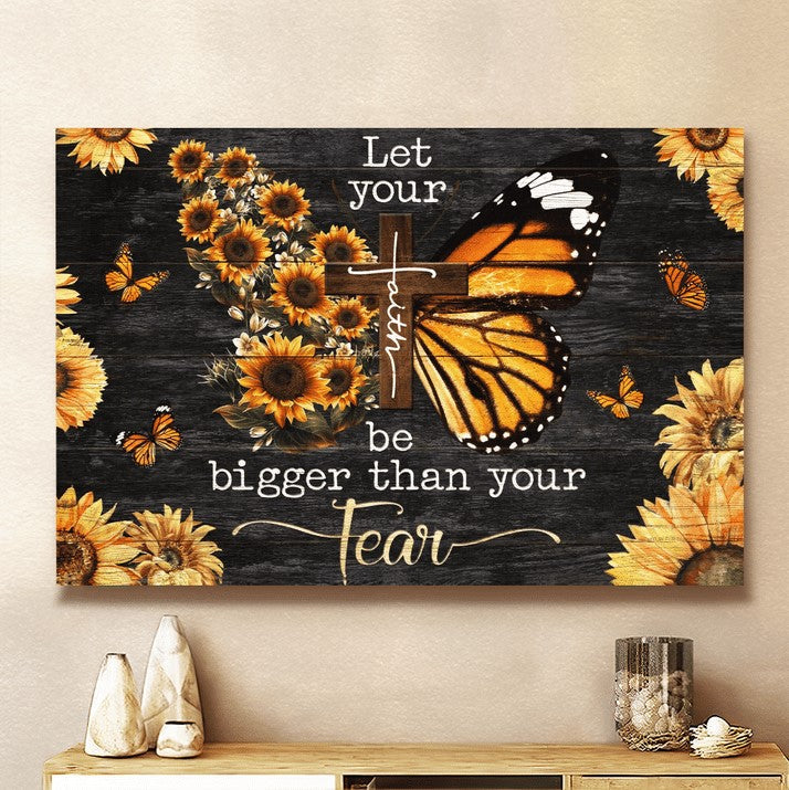 Faith Bigger Than Fear Butterfly Canvas Wall Art – Christian Poster – Religious Wall Decor