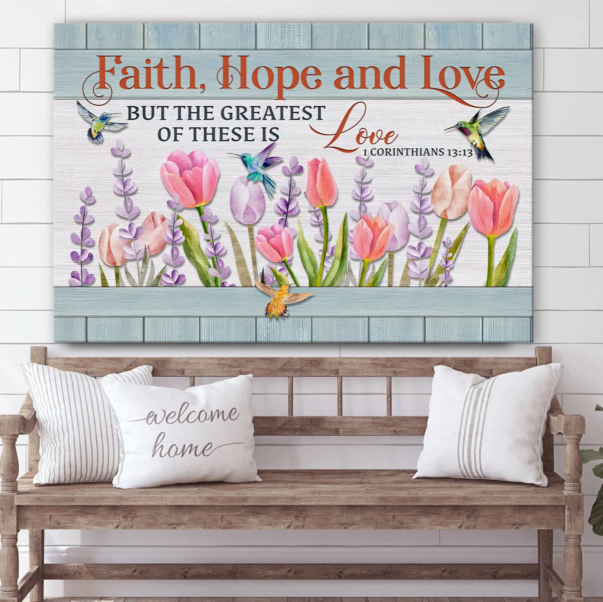 Faith Hope And Love Hanging On Canvas – 1 Corinthians 13 13 Poster Wall Art