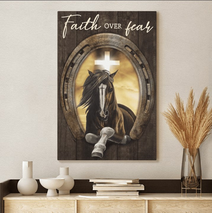 Faith Over Fear Canvas – Jesus Horses Cross Canvas Posters – Christian Wall Posters – Religious Wall Decor