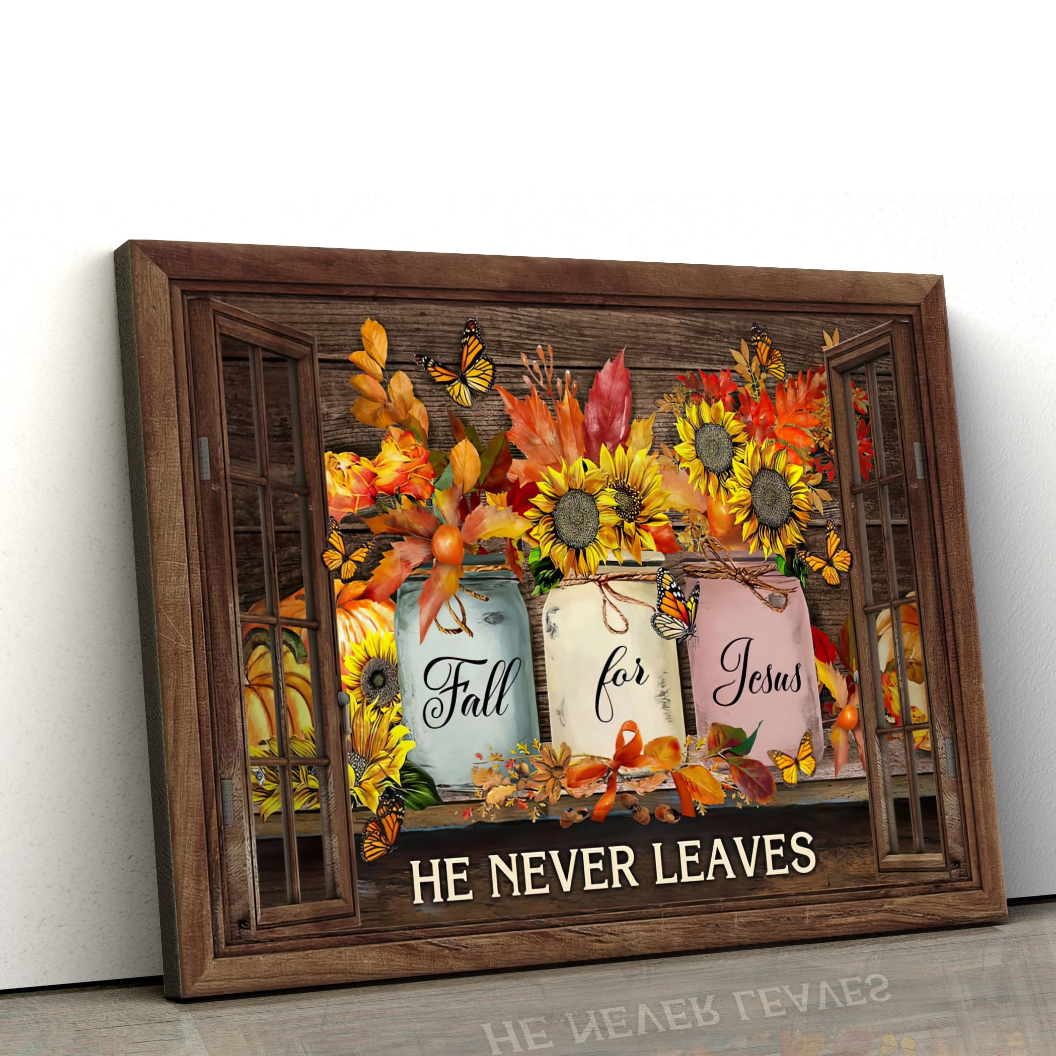 Fall For Jesus He Never Leaves Thanksgiving Autumn Christian Wall Art Canvas – Wall Paintings