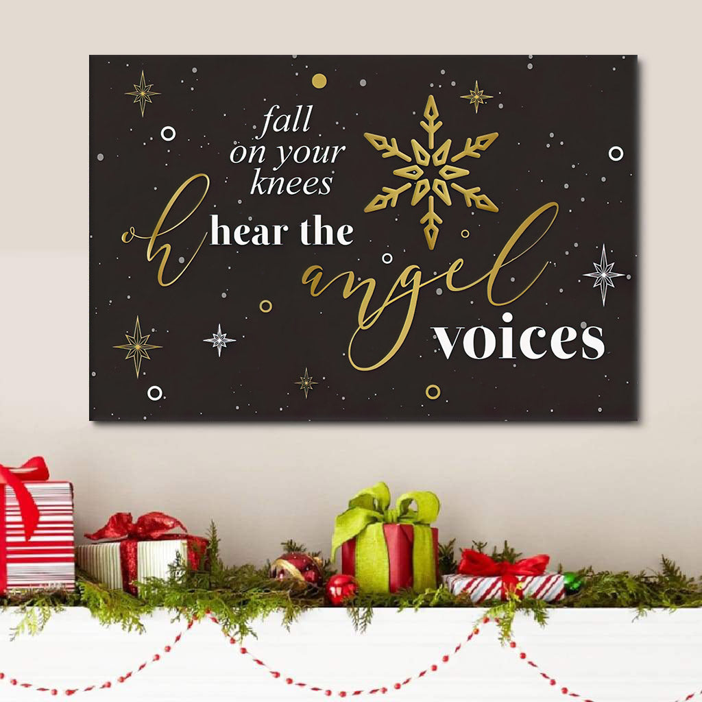 Fall On Your Knees Oh Hear The Angels Voices Christmas Wall Art Canvas – Religious Canvas Painting